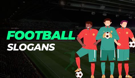 football taglines|catchy title for football match.